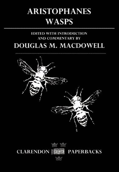 Aristophanes, Douglas M. MacDowell - Wasps, Häftad