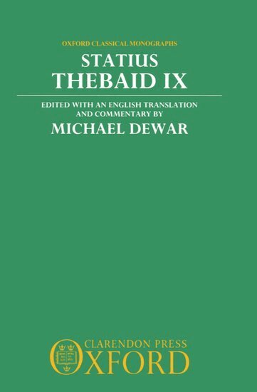 Statius - Thebaid IX, Inbunden
