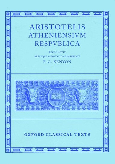 F. G. Kenyon - Aristotle Atheniensium Respublica, Inbunden