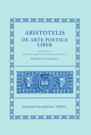 Rudolf Kassel, Rudolph Kassel - Aristotle De Arte Poetica, Inbunden