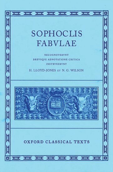 Sophocles, Hugh Lloyd-Jones, Nigel Wilson, N. G. Wilson - Sophocles Fabulae, Inbunden