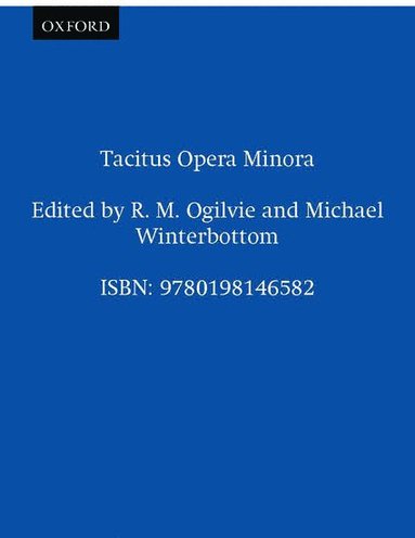 bokomslag Tacitus Opera Minora