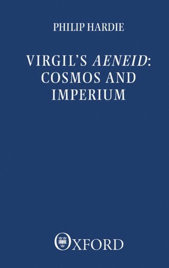 bokomslag Virgil's Aeneid: Cosmos and Imperium