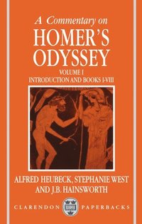 bokomslag A Commentary on Homer's Odyssey: Volume I: Introduction and Books I-VIII