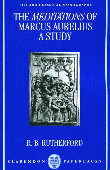 bokomslag Meditations of Marcus Aurelius: A Study