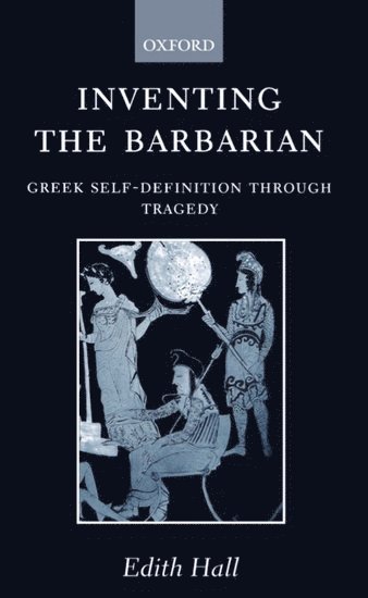 bokomslag Inventing the Barbarian