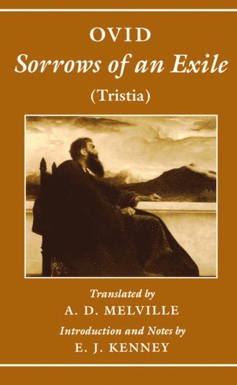Sorrows of an Exile (Tristia) 1