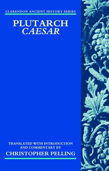 Christopher Pelling, Christopher Pelling - Plutarch Caesar, Inbunden