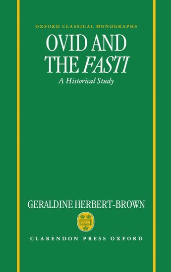 Geraldine Herbert-Brown - Ovid and the Fasti, Inbunden