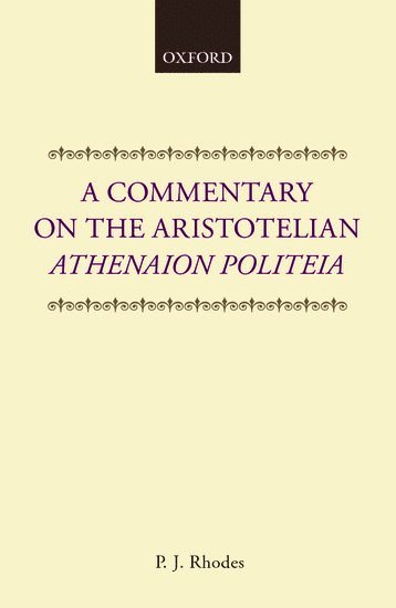 A Commentary on the Aristotelian Athenaion Politeia 1