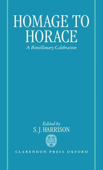 S. J. Harrison - Homage to Horace, Inbunden