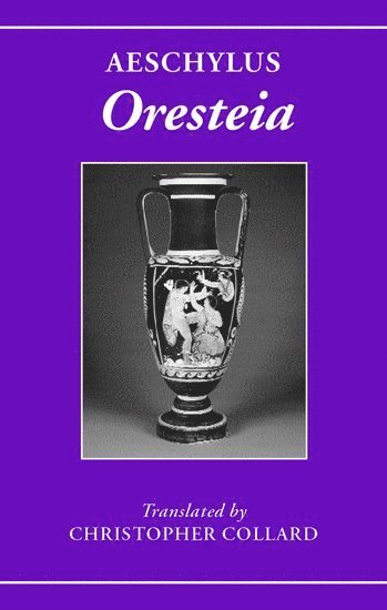 Aeschylus: Oresteia 1