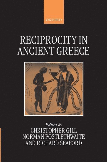 Reciprocity in Ancient Greece 1