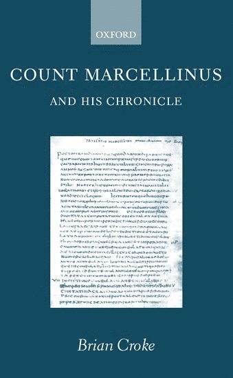 bokomslag Count Marcellinus and his Chronicle