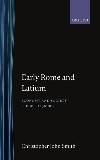 Christopher John Smith - Early Rome and Latium, Inbunden
