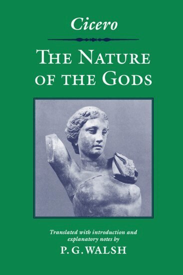 Cicero - The Nature of the Gods, Inbunden