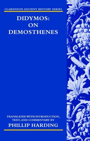 Phillip Harding - Didymos: On Demosthenes, Inbunden