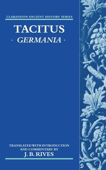 Tacitus - Tacitus: Germania, Inbunden