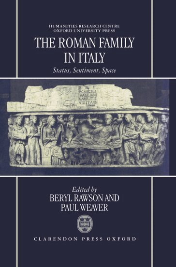 Beryl Rawson, Paul Weaver - The Roman Family in Italy, Inbunden