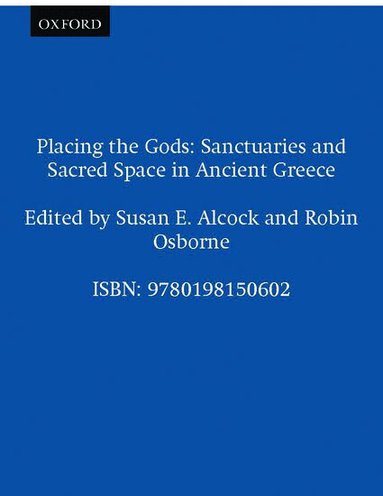Alcock, Alcock, Osborne - Placing the Gods, Häftad