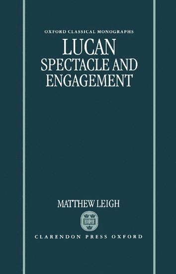 Lucan: Spectacle and Engagement 1