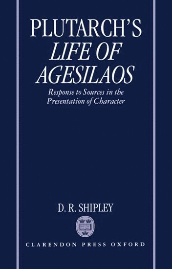bokomslag A Commentary on Plutarch's Life of Agesilaos