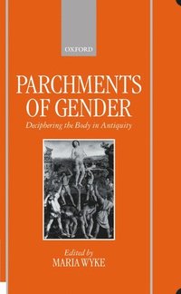 bokomslag Parchments of Gender