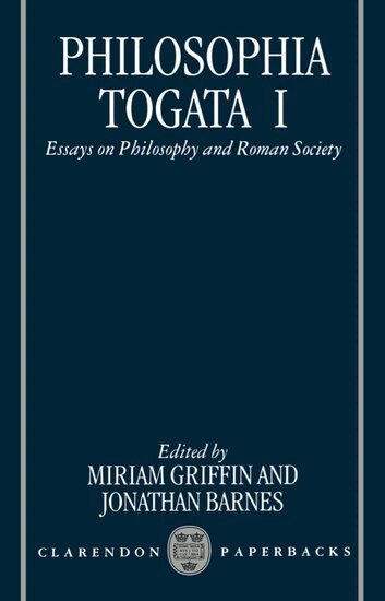 Miriam Griffin, Jonathan Barnes - Philosophia Togata I, Häftad
