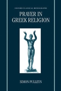bokomslag Prayer in Greek Religion