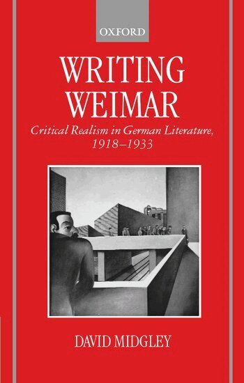 David Midgley - Writing Weimar, Inbunden