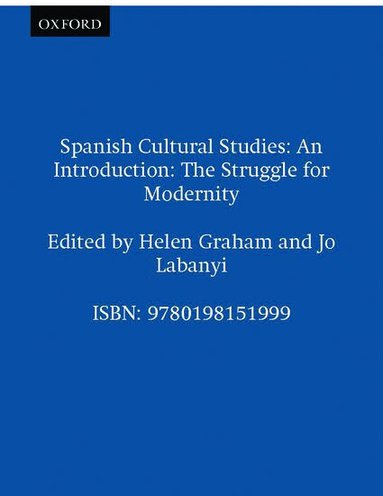 Helen Graham, Jo Labanyi - Spanish Cultural Studies: An Introduction, Häftad
