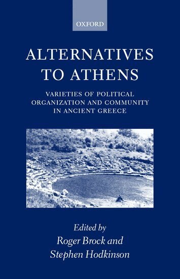 Roger Brock, Stephen Hodkinson - Alternatives to Athens, Inbunden