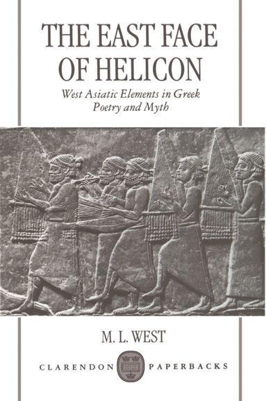West - The East Face of Helicon, Häftad