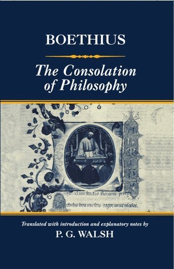 Boethius, Patrick Gerard Walsh - The Consolation of Philosophy, Inbunden