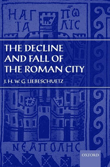 Decline and Fall of the Roman City 1