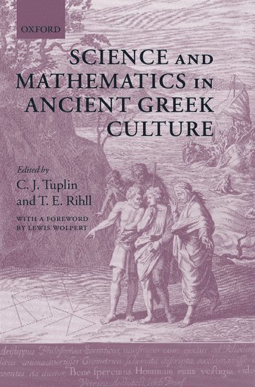 Science and Mathematics in Ancient Greek Culture 1