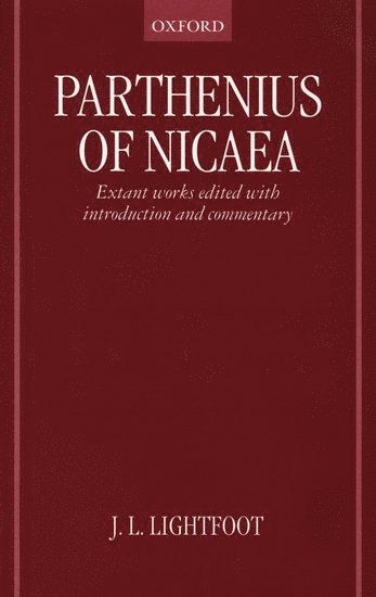 Parthenius of Nicaea: The Extant Works 1