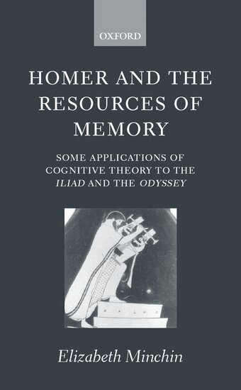 Elizabeth Minchin - Homer and the Resources of Memory, Inbunden