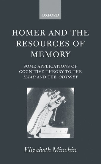 bokomslag Homer and the Resources of Memory