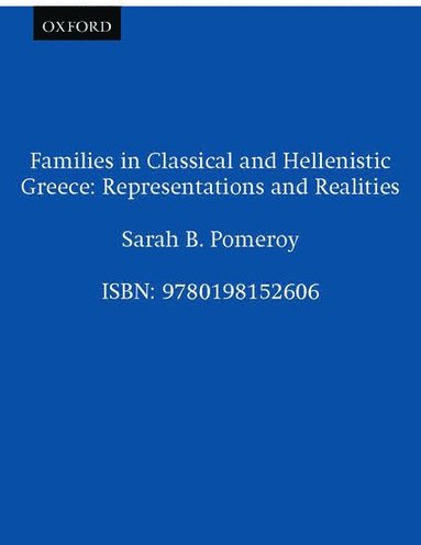 bokomslag Families in Classical and Hellenistic Greece