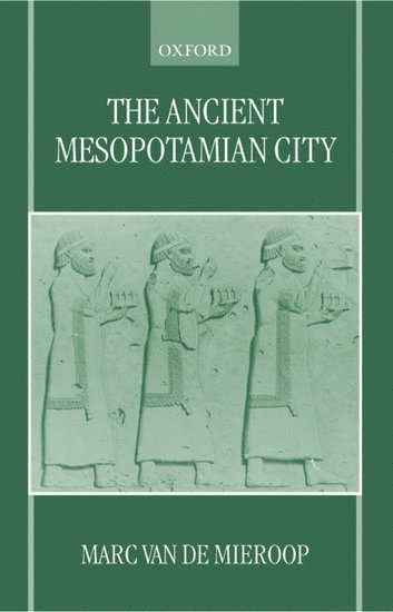 The Ancient Mesopotamian City 1