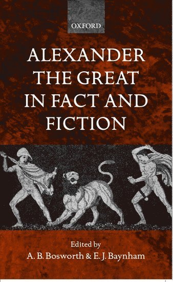 bokomslag Alexander the Great in Fact and Fiction