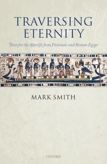 Mark Smith - Traversing Eternity, Inbunden