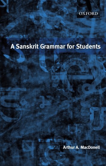 A. A. Macdonell - A Sanskrit Grammar for Students, Häftad
