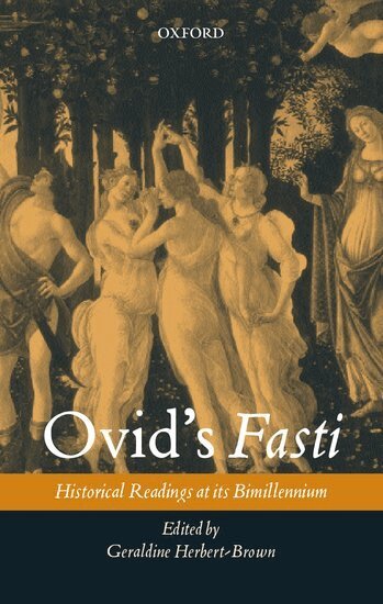 Geraldine Herbert-Brown - Ovid's Fasti, Inbunden