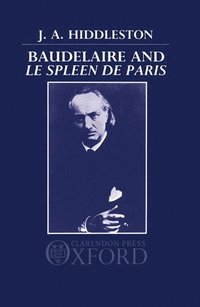 bokomslag Baudelaire and 'Le Spleen de Paris'
