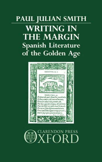 Paul Julian Smith - Writing in the Margin, Inbunden