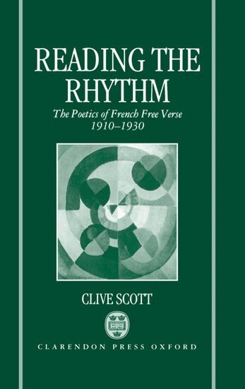 Clive Scott - Reading the Rhythm, Inbunden
