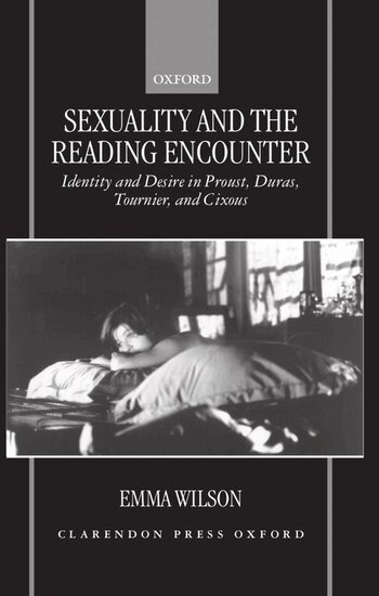 Emma Wilson - Sexuality and the Reading Encounter, Inbunden