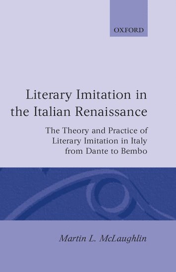 Literary Imitation in the Italian Renaissance 1